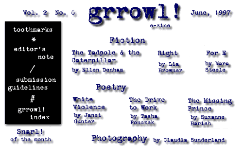 Grrowl! E-Zine, Vol. 2 No. 6; June, 1997